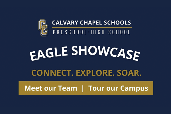 Calvary Chapel Schools Eagle Showcase